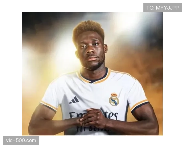 流言:皇马已与阿方索-戴维斯就夏季自由转会达成原则协议 流言:皇马已与阿方索-戴维斯就夏季自由转会达成原则协议